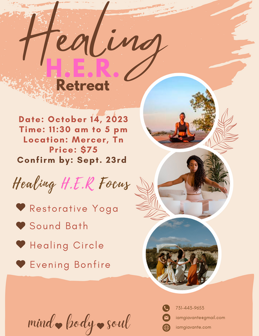HEALING H.E.R Retreat (October 14, 2023)