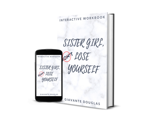 Sister Girl, Don't Lose Yourself (EBOOK)